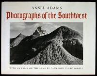 Photographs of the Southwest: Selected photographs made from 1928 to 1968 in Arizona, California, Colorado, New Mexico, Texas and Utah with a statement by the photographer and An Essay on the Land by Lawrence Clark Powell