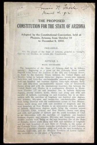 The Proposed Constitution for the State of Arizona. Adopted by the Constitutional Convention, held at Phoenix, Arizona, from October 10 to December 9, 1910.