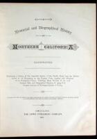 A Memorial and Biographical History of Northern California, Illustrated. Containing a History of this Important Section of the Pacific Coast from the Earliest Period of its Occupancy to the Present Time, together with Glimpses of its Prospective Future...