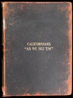 Californians ''As We See 'Em'': A Volume of Cartoons and Caricatures