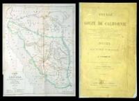 Voyage au Golfe de Californie: Grands Courants de la Mer. Courants Généraux Atmosphériques. - Usage de la Vie Maritime. - Tempêtes vers le Pôle Austral. Poissons et Oiseaux de la Mer. Description de la Sonora et de ses Richesses Minérales. De la Basse Cal