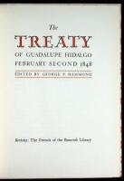 The Treaty of Guadalupe Hidalgo, February Second 1848