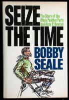 Seize the Time: The Story of the Black Panther Party and Huey P. Newton