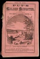 Put's Golden Songster: Containing the Largest and Most Popular Collection of California Songs Ever Published