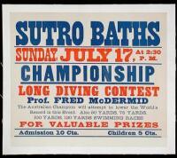 Sutro Baths Championships, Long Diving Contest, Prof. Fred McDermid, the Australian Champion will attempt to lower the World's Record in this Event...