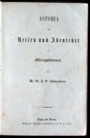 Astoria: Oder, Reisen und Abenteuer der Astorexpeditionen von Dr. W.F. Zimmerman