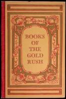 Books of the California Gold Rush: A Centennial Selection