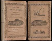 The Art of Angling, Greatly Enlarged and Improved; Containing Directions for Fly-Fishing, Trolling, Bottom Fishing, Making Artificial Flies, &c. &c