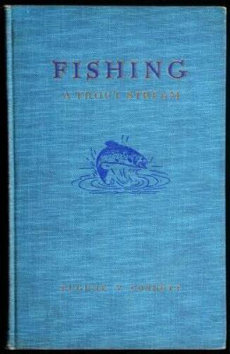 Fishing a Trout Stream