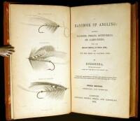 A Handbook of Angling: Teaching Fly-Fishing, Trolling, Bottom-Fishing, and Salmon-Fishing; with the Natural History of River Fish, and the Best Modes of Catching Them