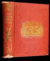Frank Forester's Fish and Fishing of the United States and British Provinces of North America