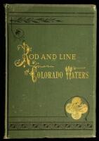 With Rod and Line in Colorado Waters