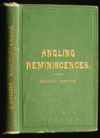 Angling Reminiscences