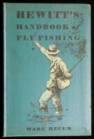 Hewitt's Handbook of Fly Fishing