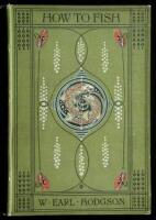 How to Fish: A Treatise on Trout & Trout-Fishers