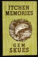 Itchen Memories