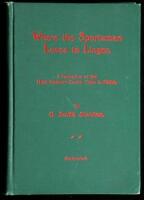 "Where the Sportsman Loves to Linger" A Narrative of the Most Popular Canoe Trips in Maine