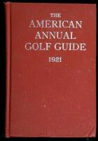 The American Annual Golf Guide and Year Book 1921