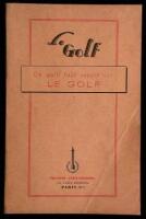 Le Golf: Ce qu'il faut savoir sur Le Golf