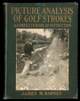 Picture Analysis of Golf Strokes: A Complete Book of Instruction