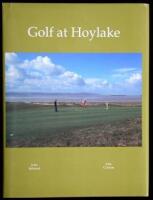 Golf at Hoylake: A Royal Liverpool Golf Club Anthology