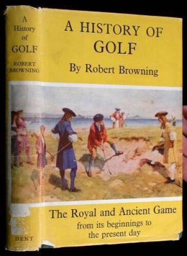 A History of Golf: The Royal and Ancient Game