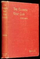 The Glasgow Golf Club, 1787-1907