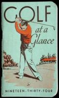 Golf at a Glance: Informative Articles by Leading Professionals, Explanations and Definitions, Rules, Penalties and Terms Simplified