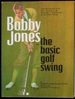 Bobby Jones on the Basic Golf Swing