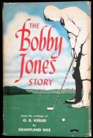 The Bobby Jones Story, from the writings of O.B. Keeler