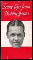 Some Tips from Bobby Jones