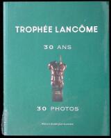 Trophée Lancôme, 30 Ans, 30 Photos