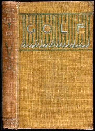 Golf in America: A Practical Manual