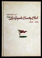 History of the Los Angeles Country Club, 1898-1973