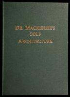 Dr. Mackenzie's Golf Architecture