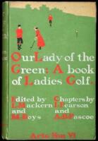 Our Lady of the Green (A Book of Ladies' Golf)