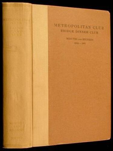 Metropolitan Club, Bridge Dinner Club: Minutes and Records, 1906-1931