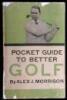 Pocket Guide to Better Golf - 2