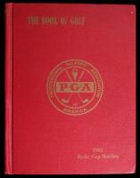 The Book of Golf: On the Occasion of the Ninth Biennial British-American Ryder Cup Golf Matches, Pinehurst, N.C., Nov. 2 and 4, 1951