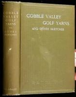 Cobble Valley Golf Yarns and Other Sketches