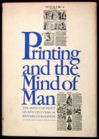 Printing and the Mind of Man: A Descriptive Catalogue illustrating the Impact of Print on the Evolution of Western Civilization during Five Centuries