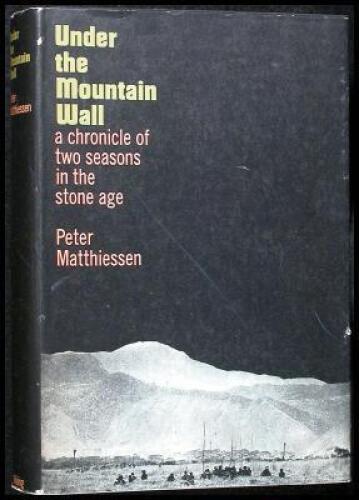 Under the Mountain Wall: A Chronicle of Two Seasons in the Stone Age