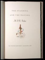 The Standing and the Waiting