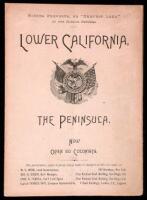 Lower California, the Peninsula, Now Open to Colonists