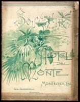 Souvenir of the Hotel del Monte, Monterey, California
