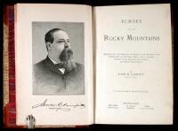 Echoes from the Rocky Mountains: Reminiscences and Thrilling Incidents of the Romantic and Golden Age of the Great West, with a Graphic Account of Its Discovery, Settlement and Grand Development