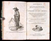 Doniphan's Expedition; Containing an Account of the Conquest of New Mexico; General Kearney's Overland Expedition to California; Doniphan's Campaign Against the Navajos; His Unparalleled March Upon Chihuahua and Durango; and the Operations of General Pric