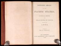 Hand-Book Almanac of the Pacific States: An Official Register and Year-Book of Facts, for the Year 1862