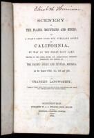 Scenery of the Plains, Mountains and Mines: or A Diary Kept Upon the Overland Route to California, by Way of the Great Salt Lake: Travels in the Cities, Mines, and Agricultural Districts - Embracing the Return by the Pacific Ocean and Central America, in 