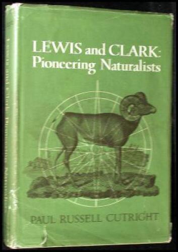 Lewis & Clark: Pioneering Naturalists